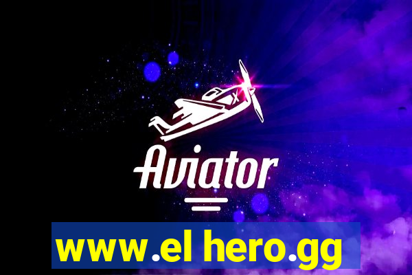 www.el hero.gg